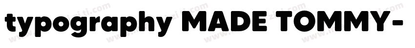 typography MADE TOMMY字体转换